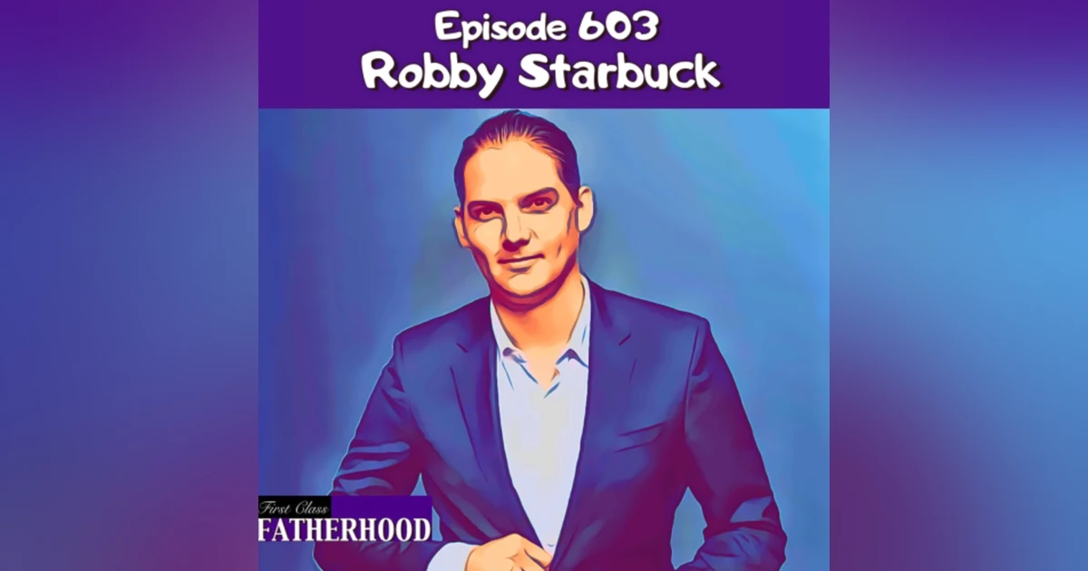 #603 Robby Starbuck