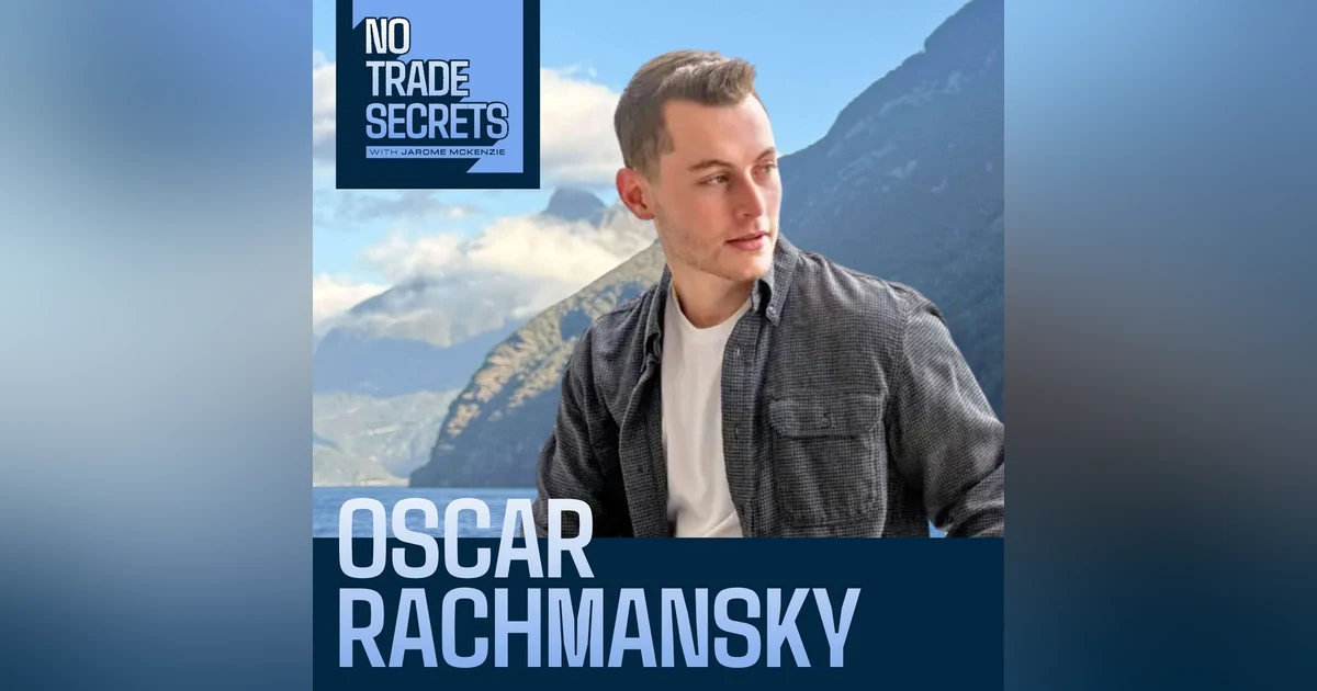 From Sneaker Flips to a $60M Empire: The Bootstrapper's Playbook w/ Oscar Rachmansky (Part 1) - Ep. 39