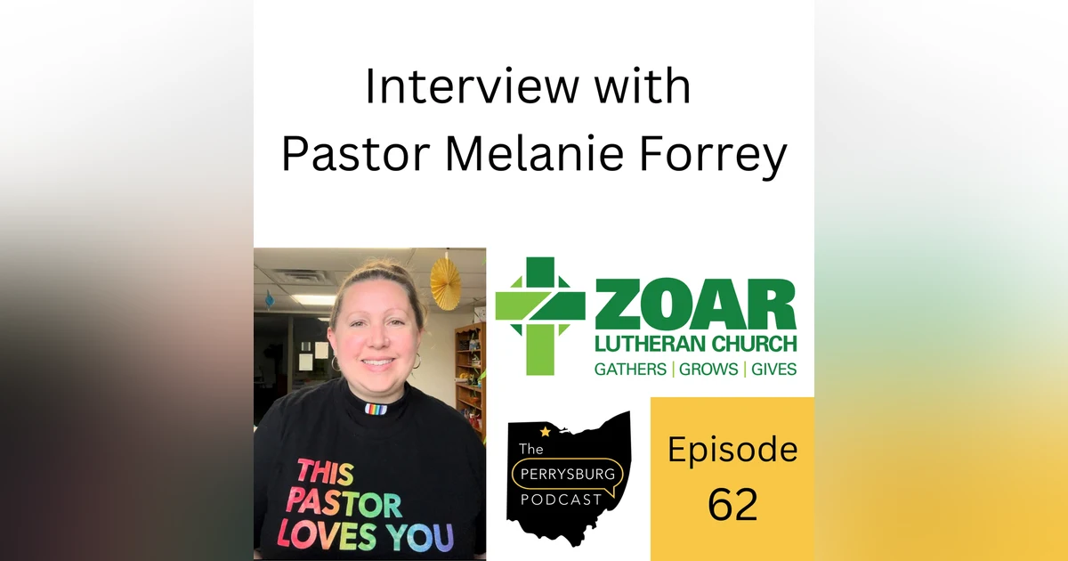 Interview with Pastor Melanie Forrey (Zoar Lutheran Church)
