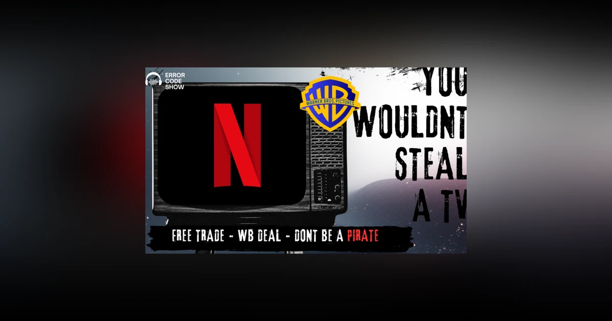 Why Netflix Wants WB — And Why MAGA, Actors & Old Hollywood Are Freaking Out