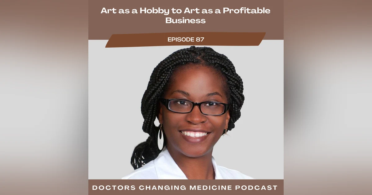 Art as a Hobby to Art as a Profitable Business with Dr. Lucie Mitchell