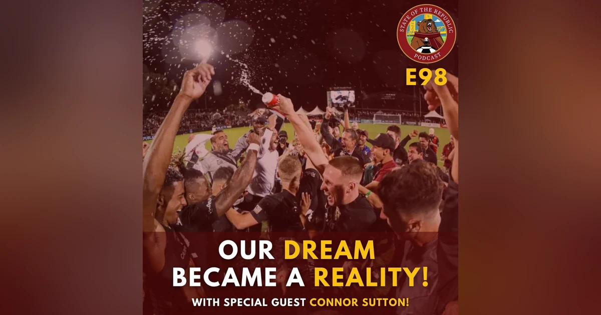 S1E98 - Our DREAM Became A REALITY! (with Special Guest, Connor Sutton!)