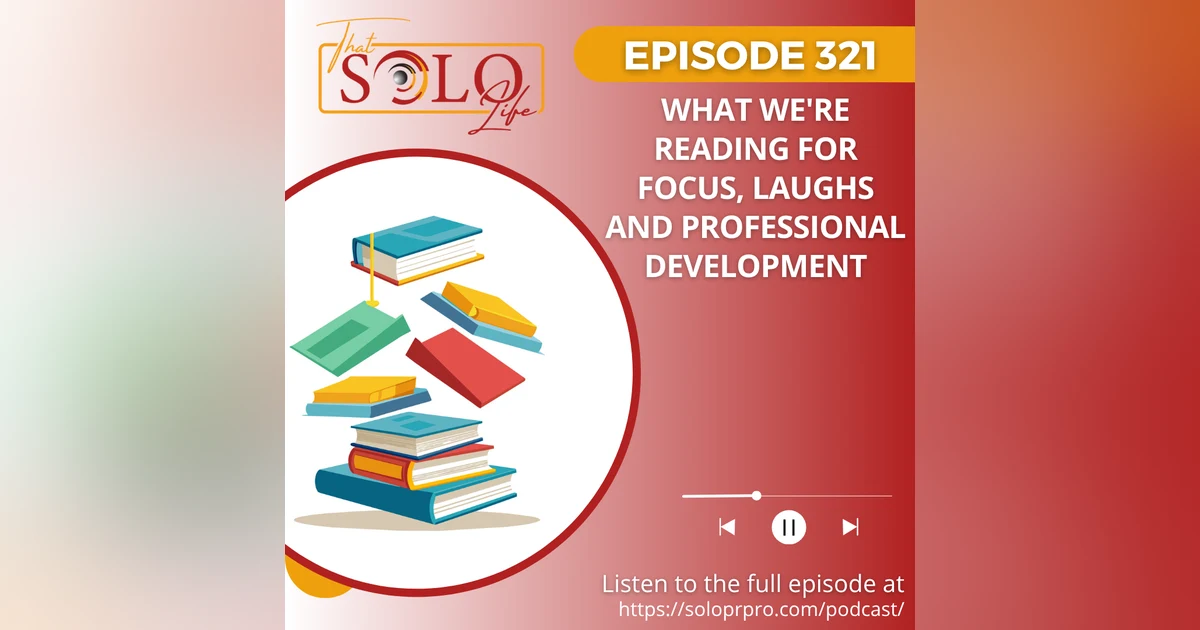 What We're Reading for Focus, Laughs and Professional Development