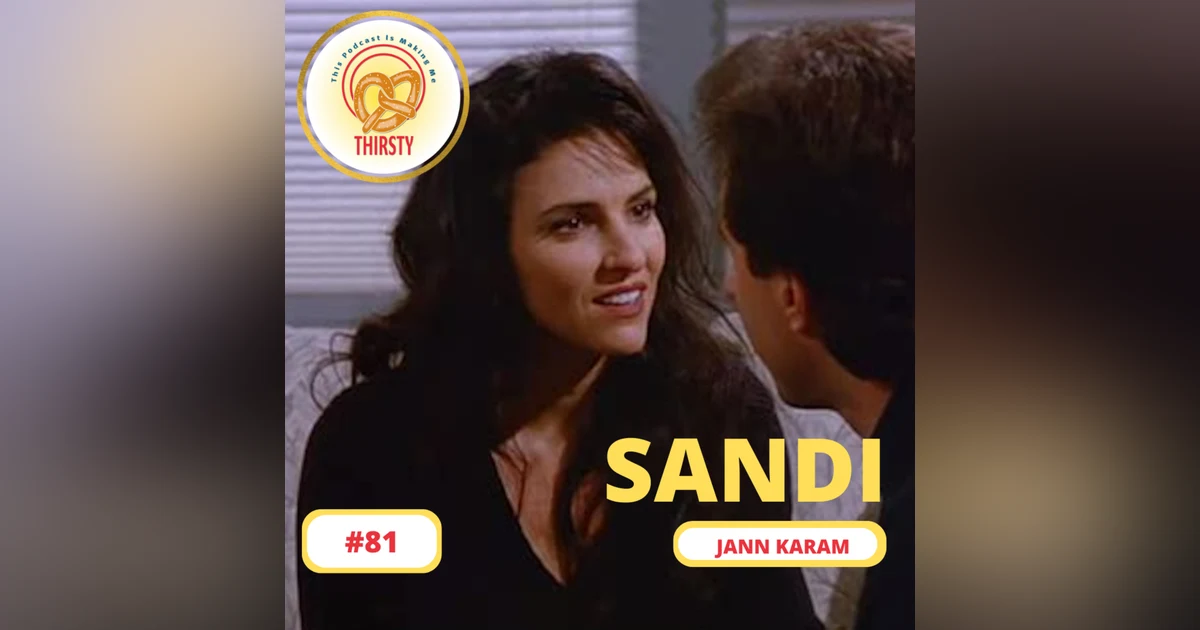 Seinfeld Podcast | Jann Karam | 81