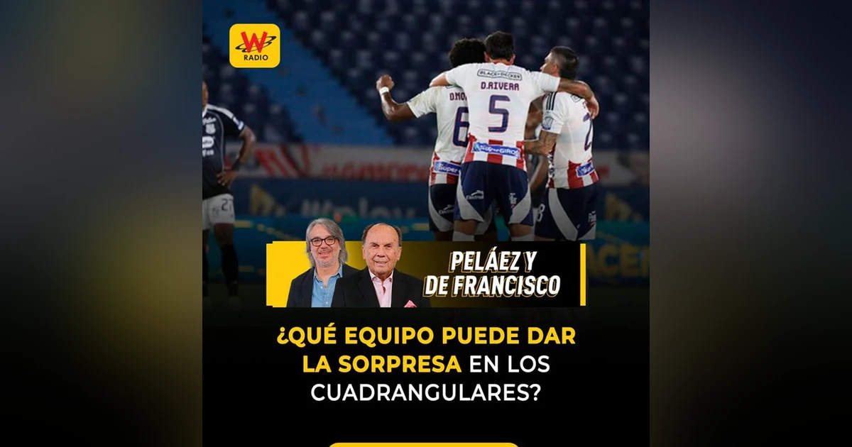 ¿Qué equipo puede dar la sorpresa en los cuadrangulares?