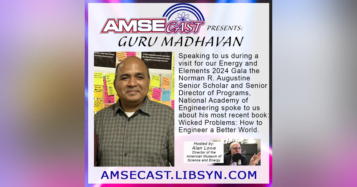 AMSEcast with guest Guru Madhavan