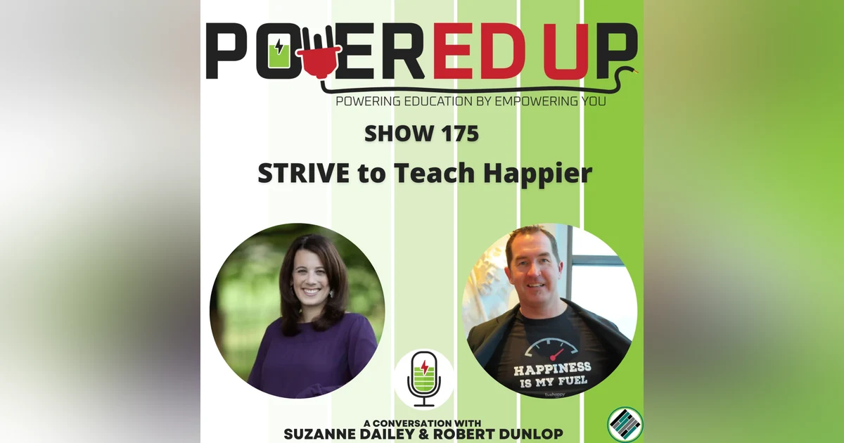 175: STRIVE to Teach Happier