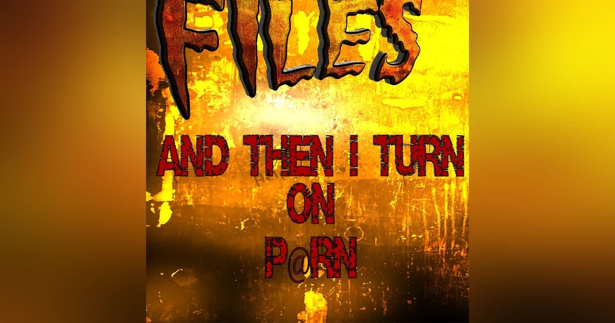 S322: And then we turned on porn.