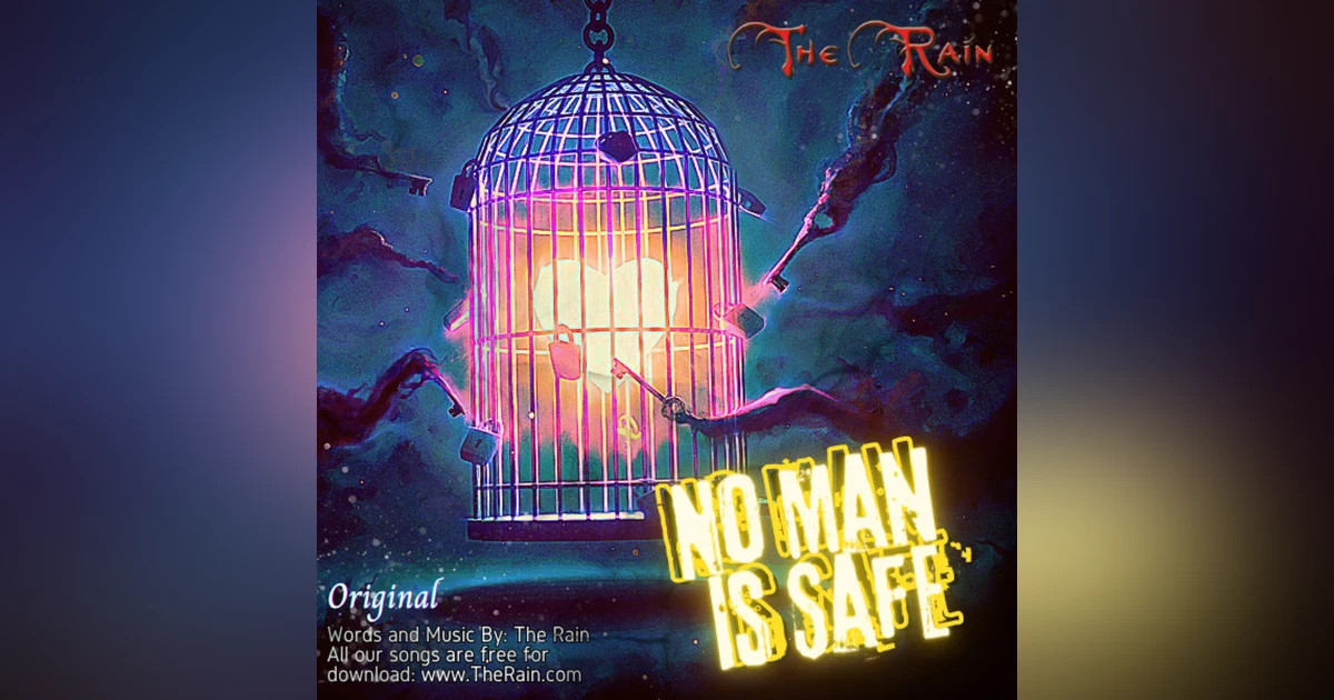 No Man Is Safe - Original