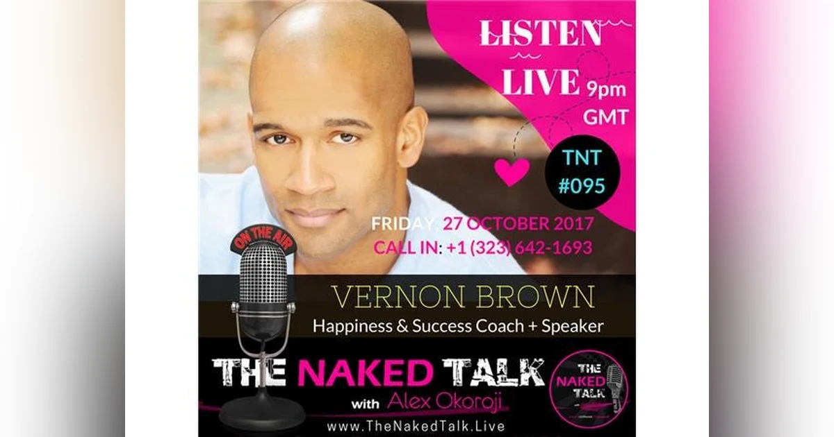 Finding Your Happiness with Guest - Vernon Brown