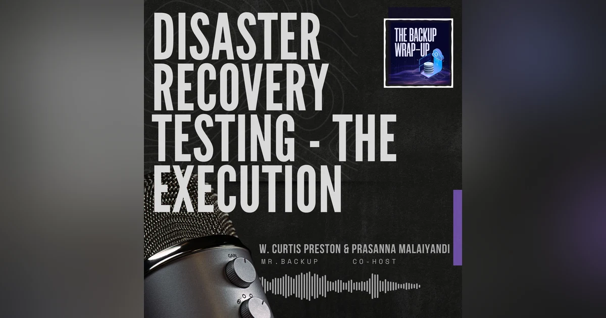 Disaster Recovery Testing: The Execution Phase