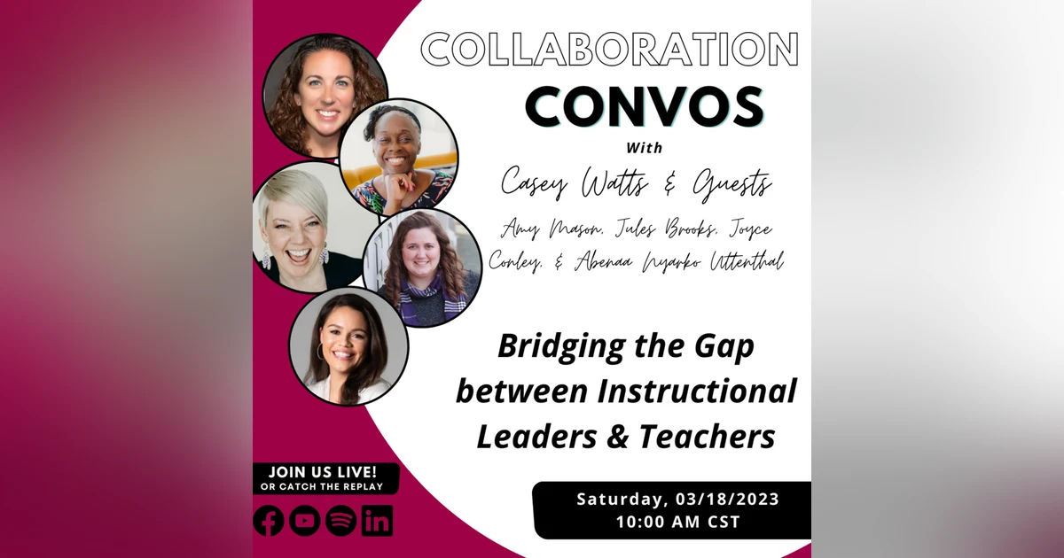 Bridging the Gap Between Instructional Leaders and Teachers