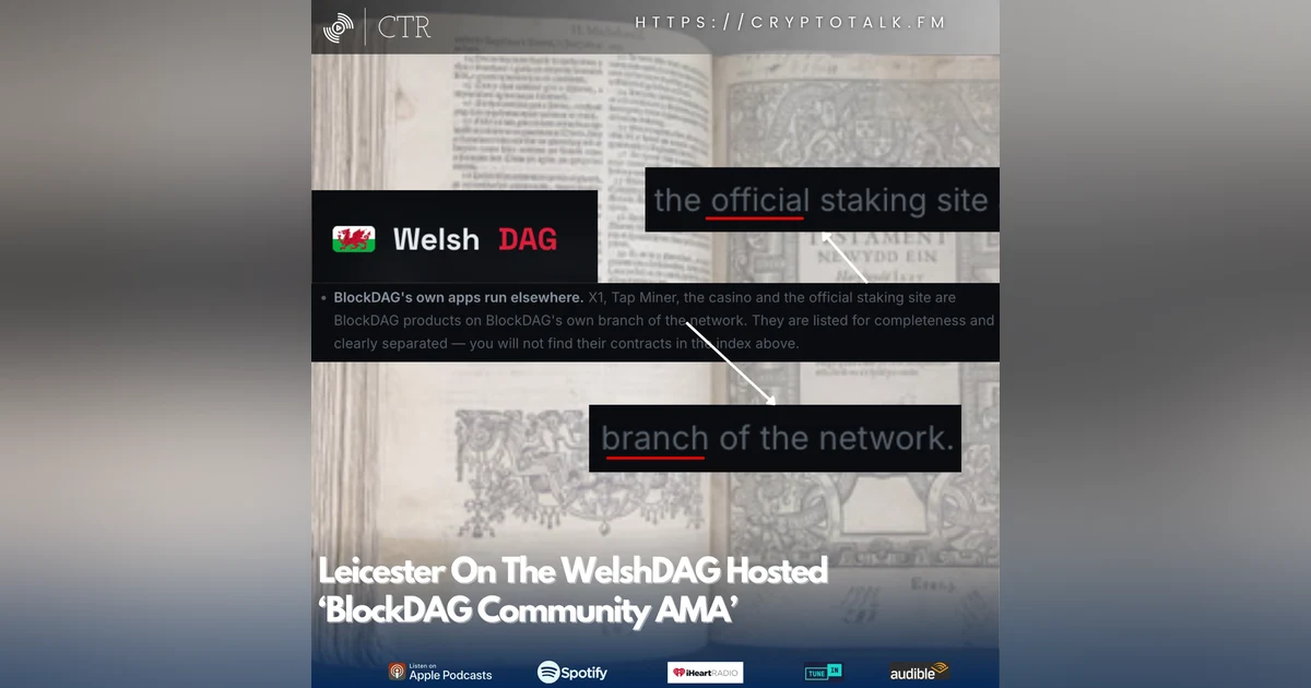 Leicester On The WelshDAG Hosted ‘#BlockDAG Community AMA 2’ (OOC) [COLORFUL LANGUAGE]