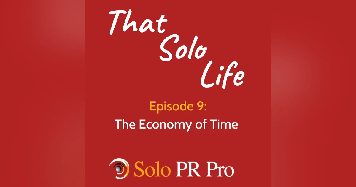 Episode 9: The Economy of Time