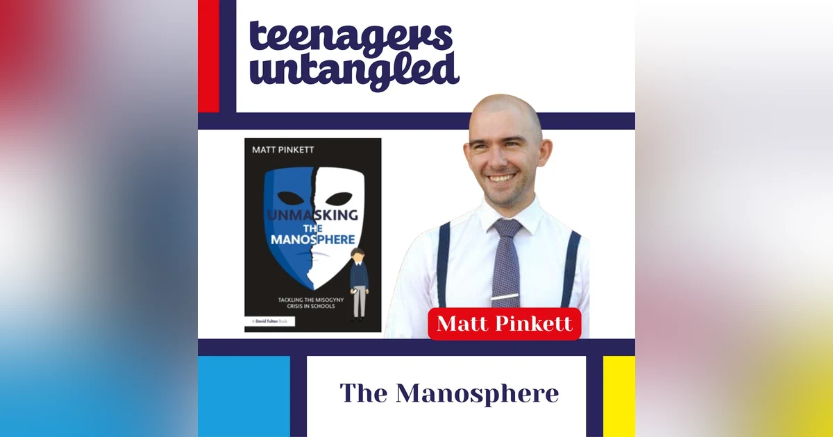 The Manosphere for Parents of Teens: Signs Your Son Is Being Influenced (and How to Respond)