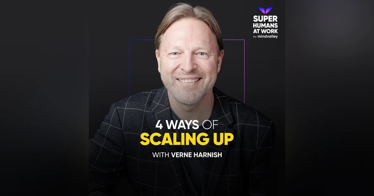 The Secrets Of Scaling Up — Verne Harnish