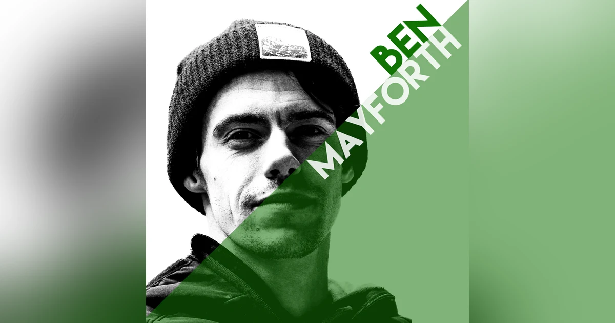 Ben Mayforth: Campusing V12, Grip Strength, Pre-Game Rituals, and Community