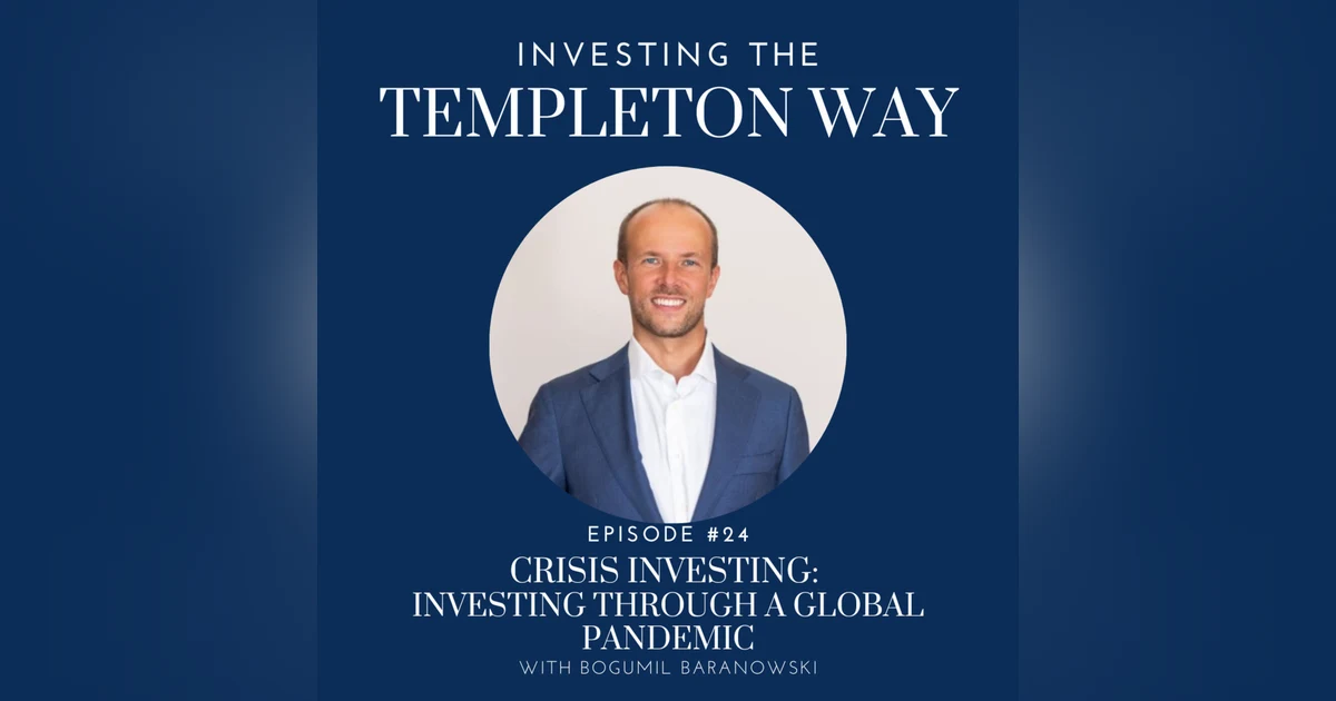 24: Crisis Investing: Investing Through a Global Pandemic