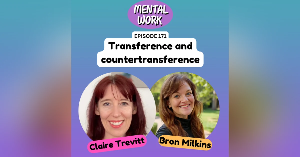Transference and countertransference (with Claire Trevitt)