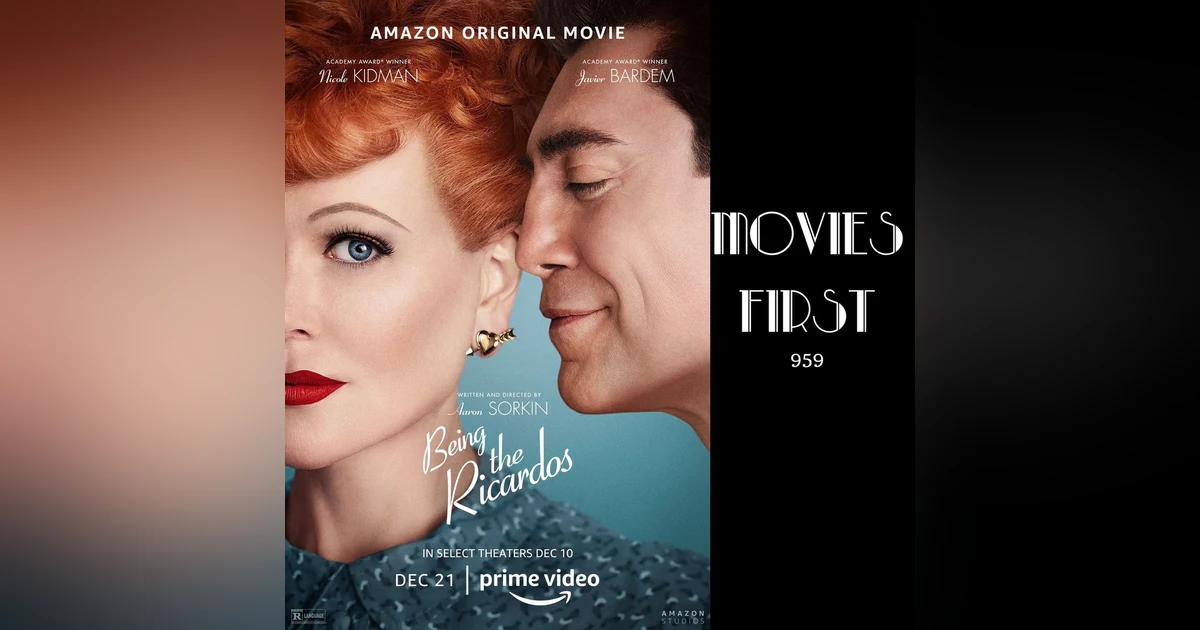 Being the Ricardos (Biography, Drama, History) Review