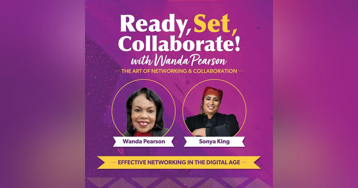 Revolutionizing Business: Sonya King's Insights on In-Person and Virtual Networking in the Digital Age