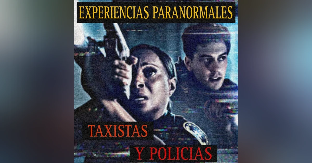 ATERRADORES RELATOS DE POLICIAS Y TAXISTAS / COMPILACION DE UN HORA DE HORROR / L.C.E.