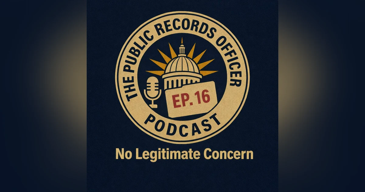 Ep. 16 No Legitimate Concern
