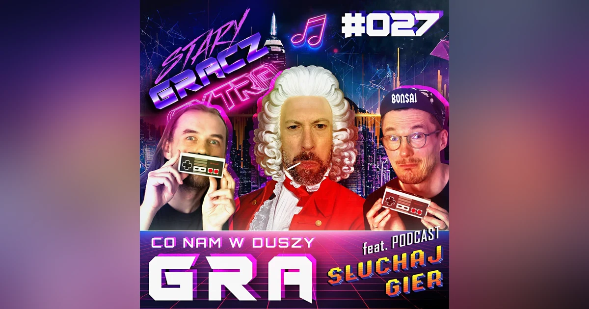 Extra 027 Co nam w duszy gra feat Słuchaj Gier