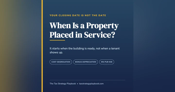 image for When Is a Property Placed in Service? The Date That Starts Your Depreciation Clock