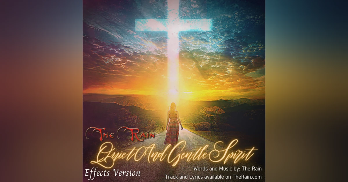 Quiet and Gentle Spirit