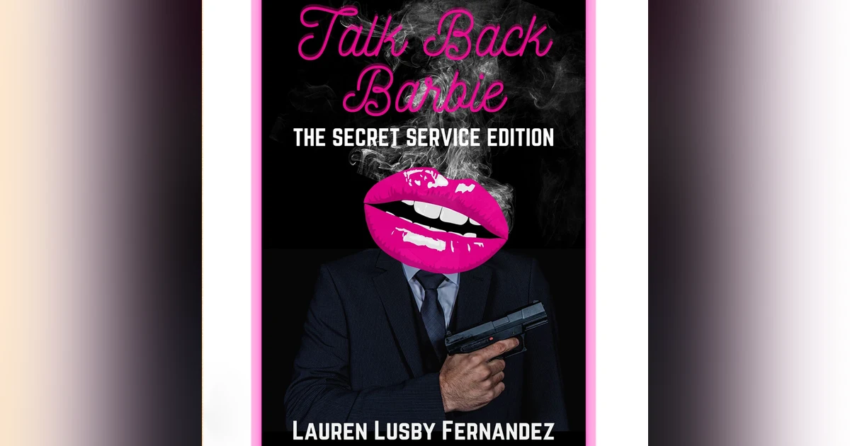 TalkBack Barbie: The White House Secret Service Legend
