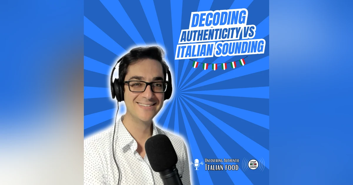 Decoding Authenticity vs Italian sounding