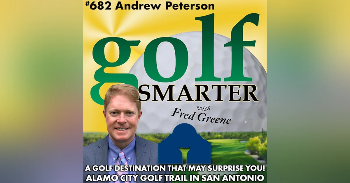 A Golf Destination that May Surprise You: The Alamo City Golf Trail in San Antonio