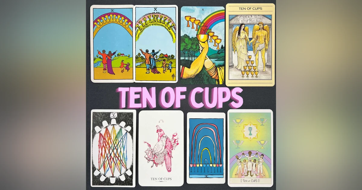 EP2: Ten of Cups