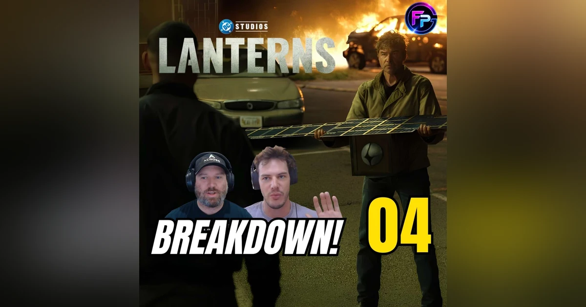 Lanterns Episode 4 Breakdown | Can We Actually Trust John Stewart?