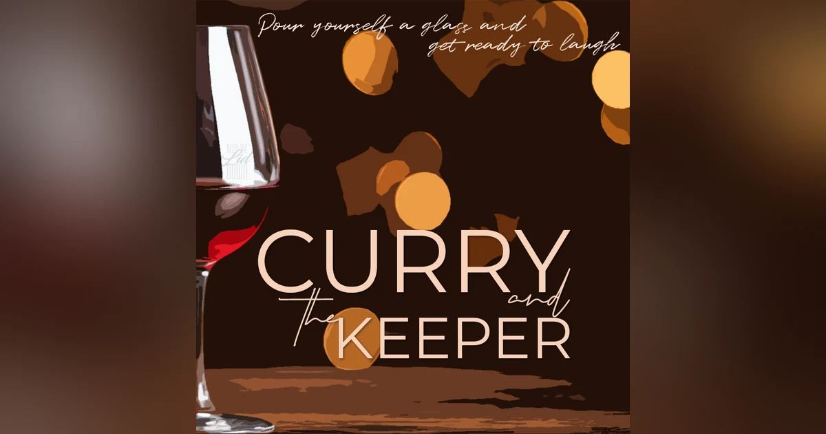 Curry and The Keeper - 127: "CKSAD"