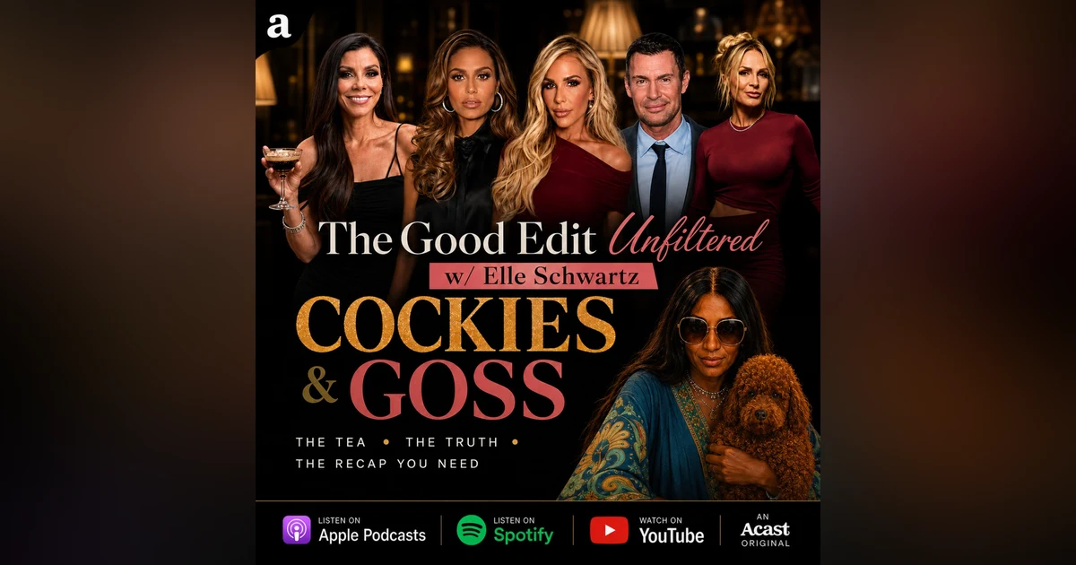 Who Holds the Cut | The Good Edit Unfiltered Hot Gossip Bravo Deep Dive
