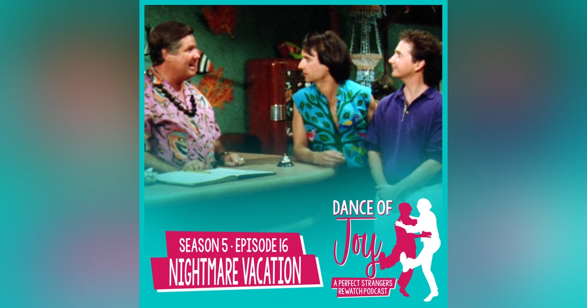 Nightmare Vacation - Perfect Strangers S5 E16