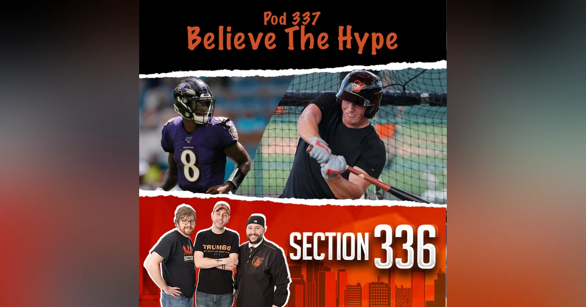 Believe the Hype