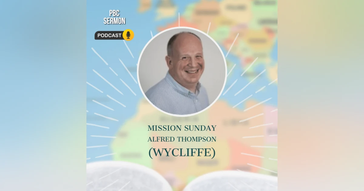 Mission Sunday | Wycliffe
