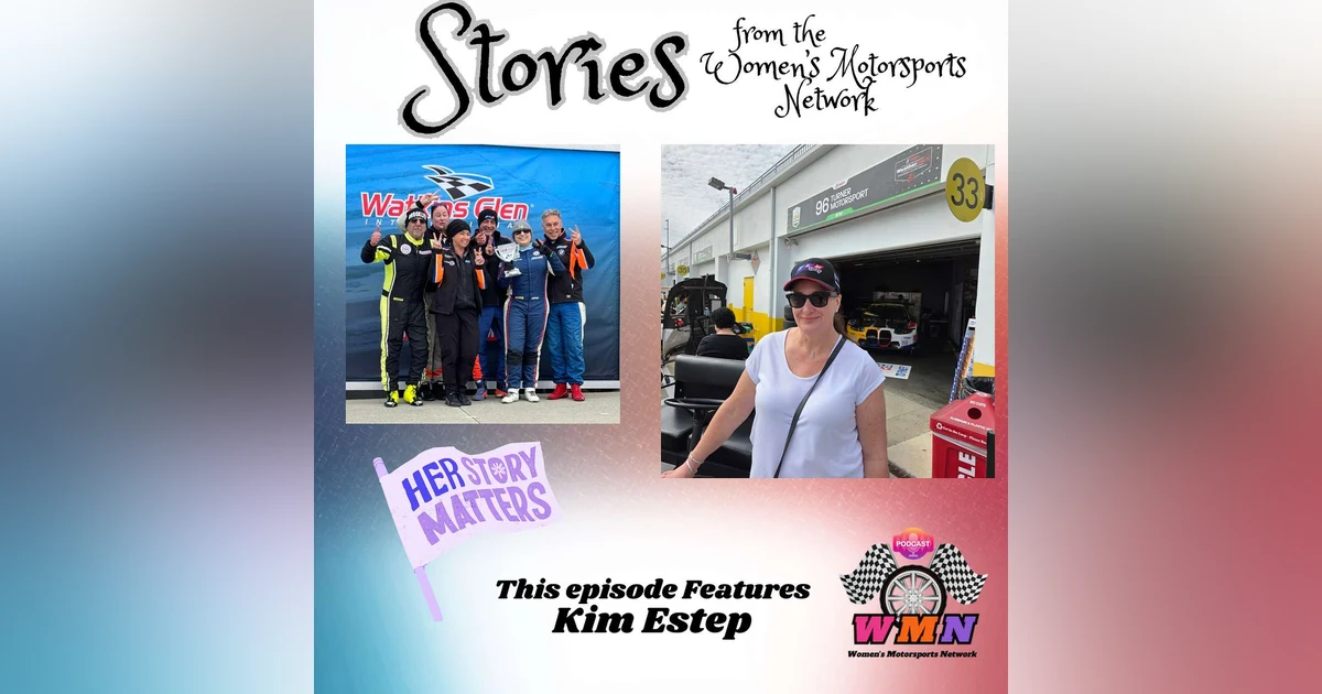 Kim Estep: I Bought The Porsche After Two Laps