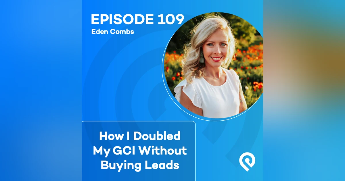 How I Doubled My GCI Without Buying Leads
