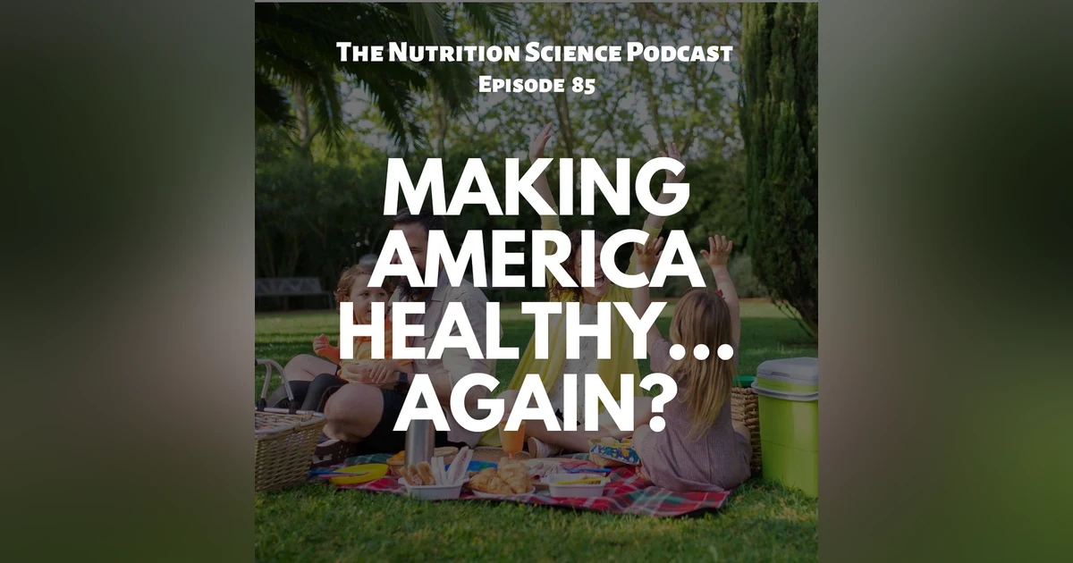 Make American Healthy...Again?