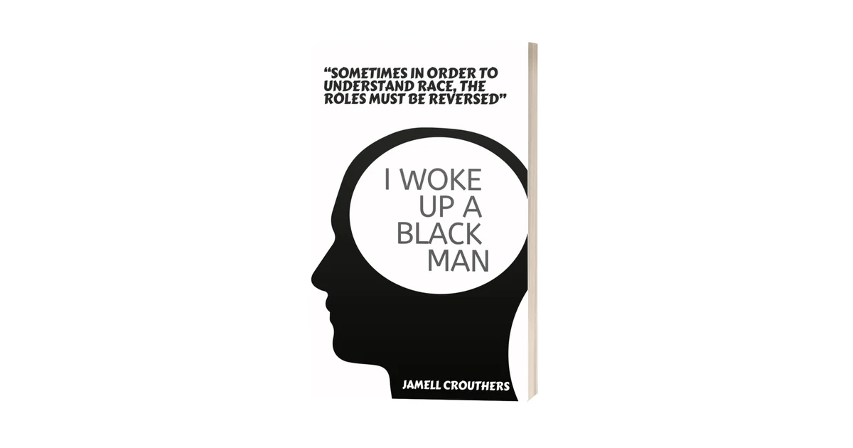 Podcast #330-Reading of "I Woke Up A Black Man"