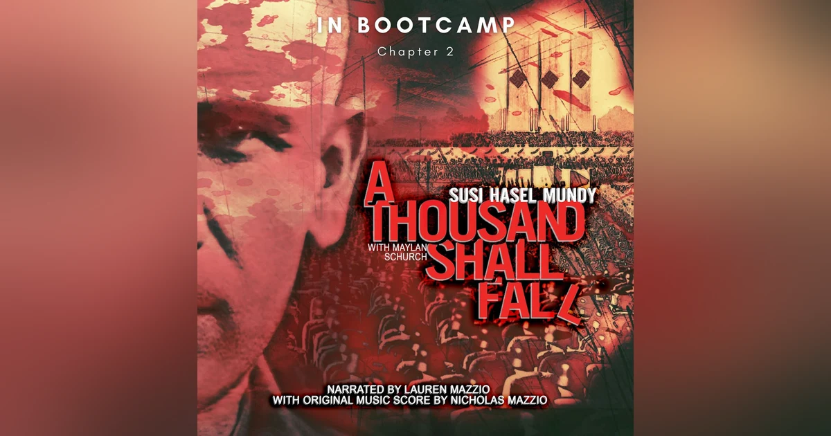 Chapter 2 - In Bootcamp - A Thousand Shall Fall - Solemn Appeal Ministries