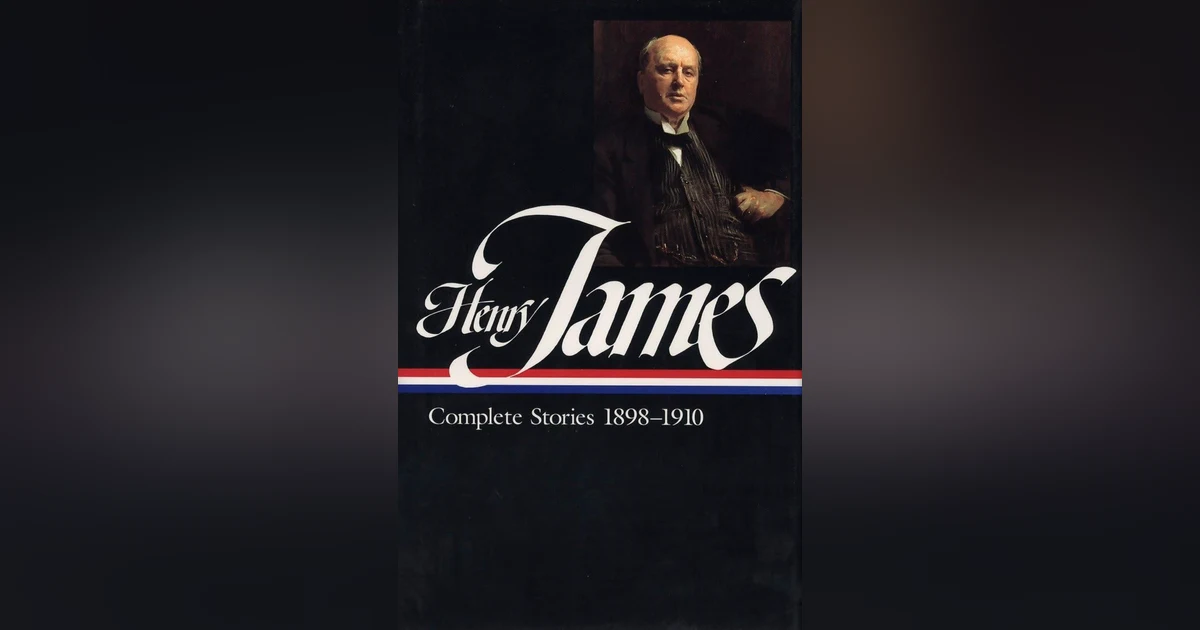 681 The Jolly Corner by Henry James - Part 3 | My Last Book by Colm Tóibín