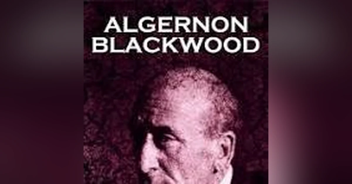 HORROR: THE KIT BAG by ALGERNON BLACKWOOD