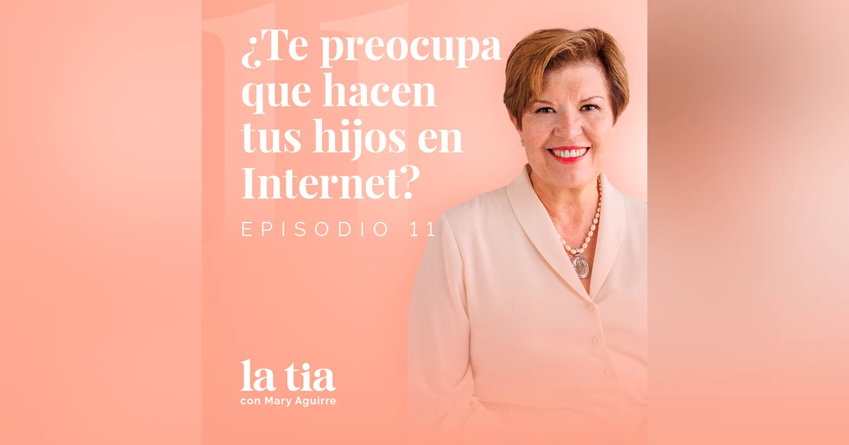 11.- ¿Te preocupa que hacen tus hijos en Internet? con Marinés Duarte y Guillermo Plehn