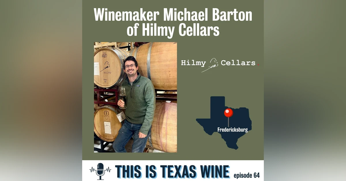 Michael Barton of Hilmy Cellars