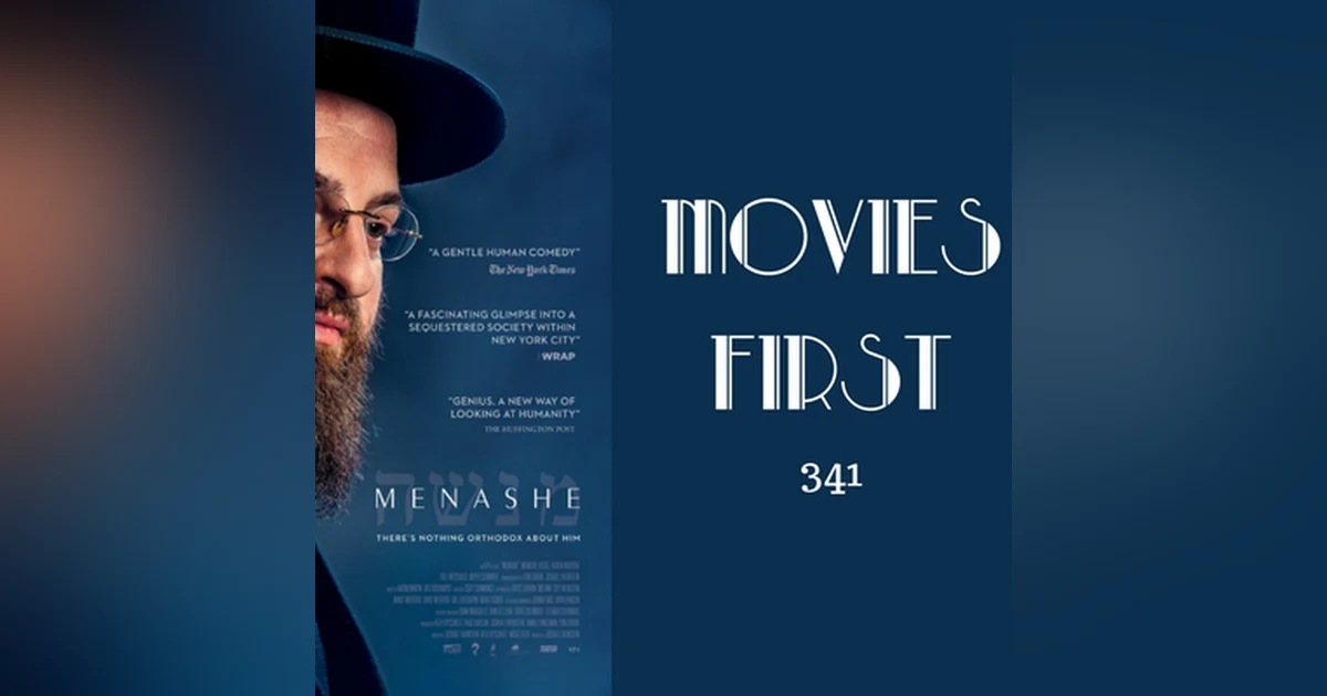 341: Menashe - Movies First with Alex First